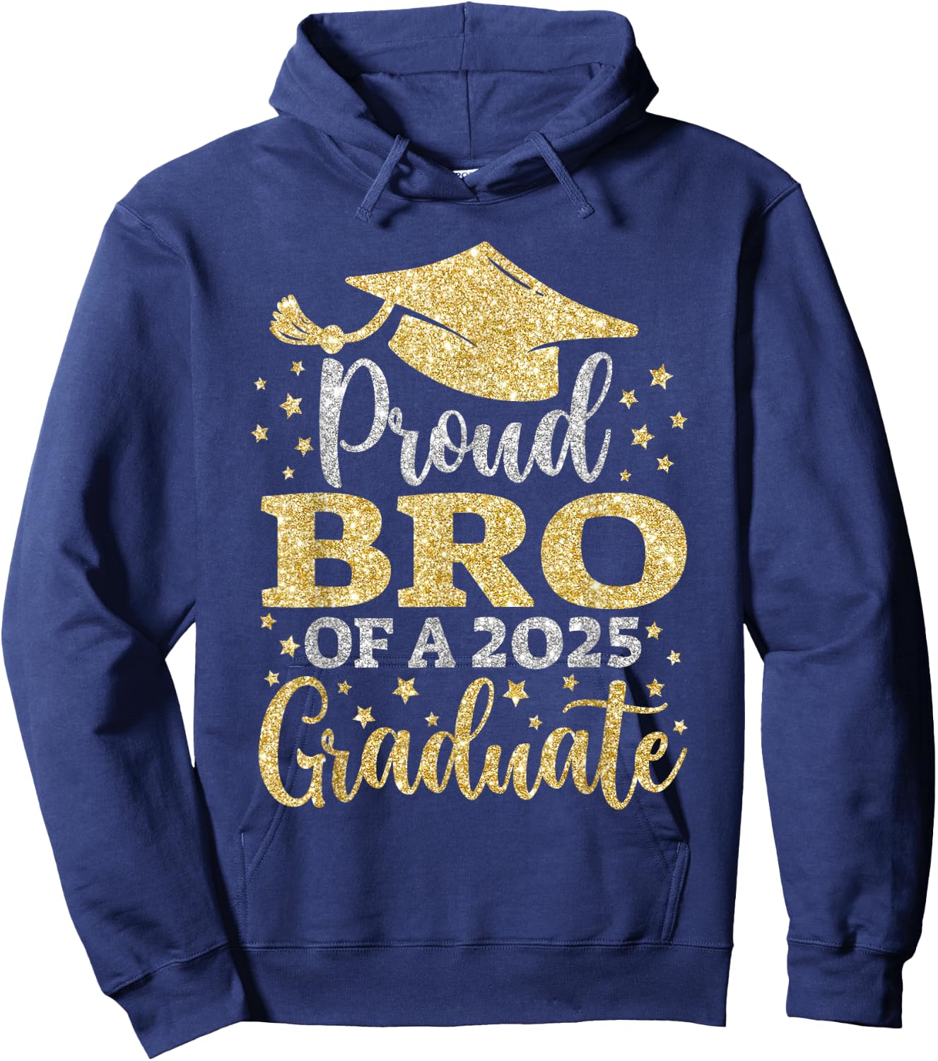 Bro Senior 2025 Proud Bro Of A Class Of 2025 Graduate Hoodie - Hoodie | Navy