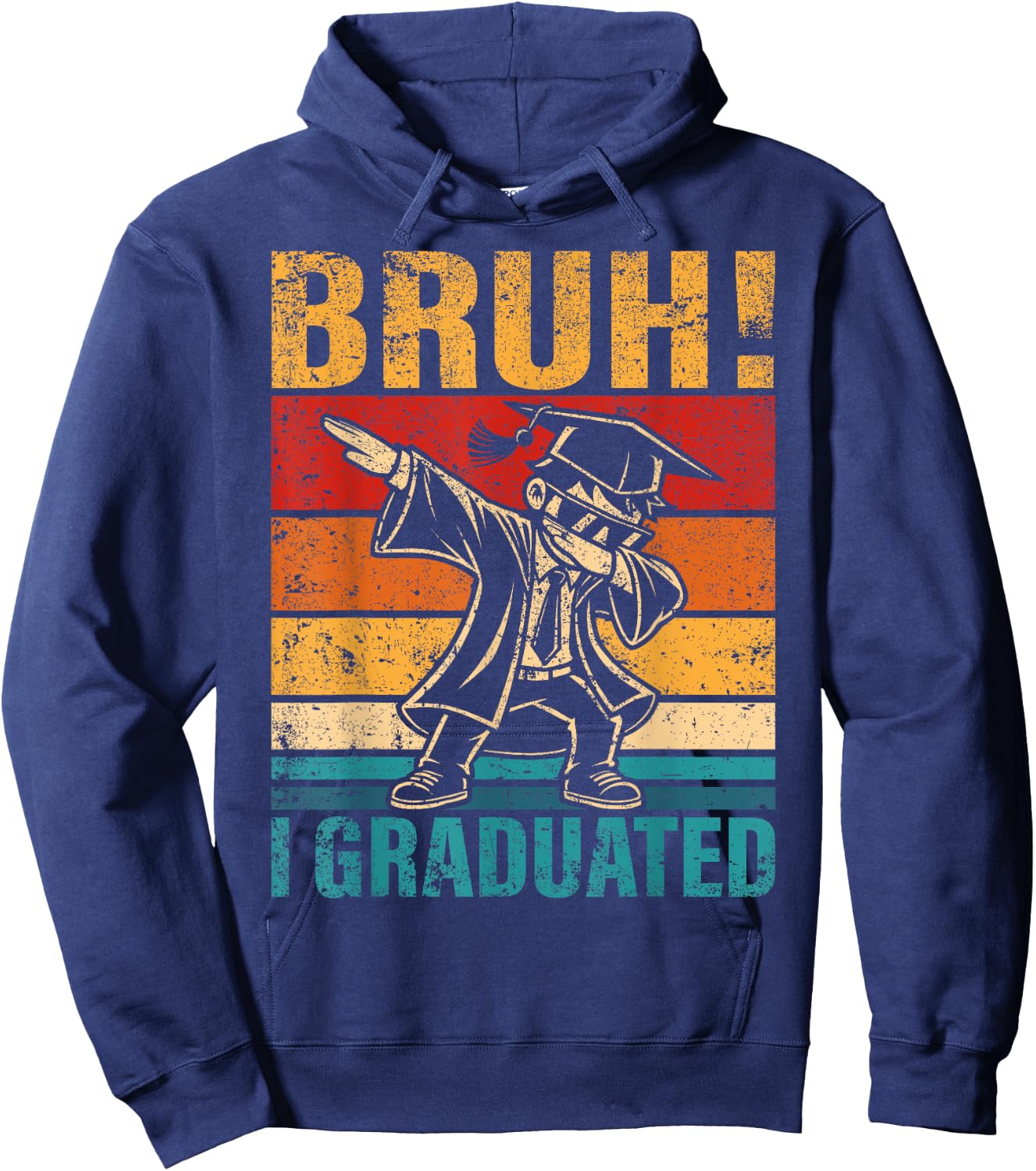 Dabbing Boy Bruh I Graduated School Graduation Student Hoodie - Hoodie | Navy
