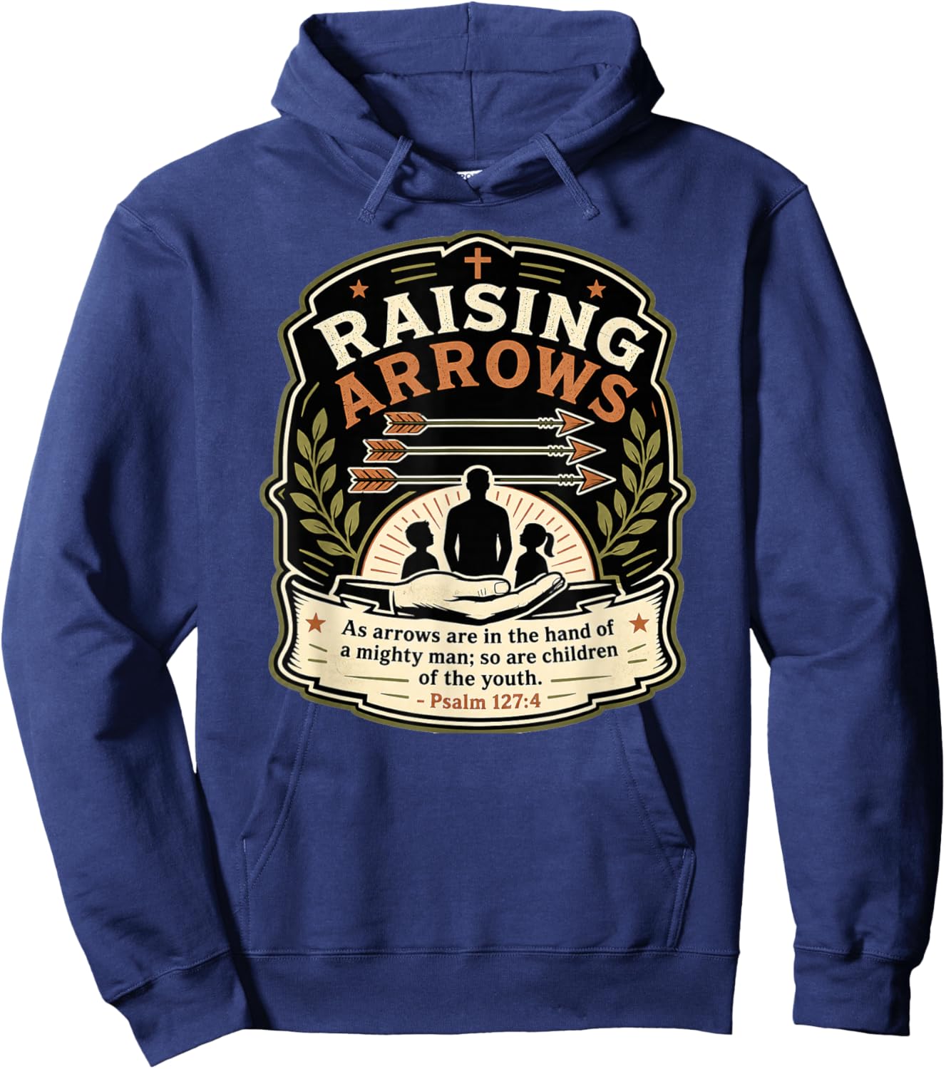Christian Fathers Day Psalm 127:4 Raising Arrows Heritage Hoodie - Hoodie | Navy