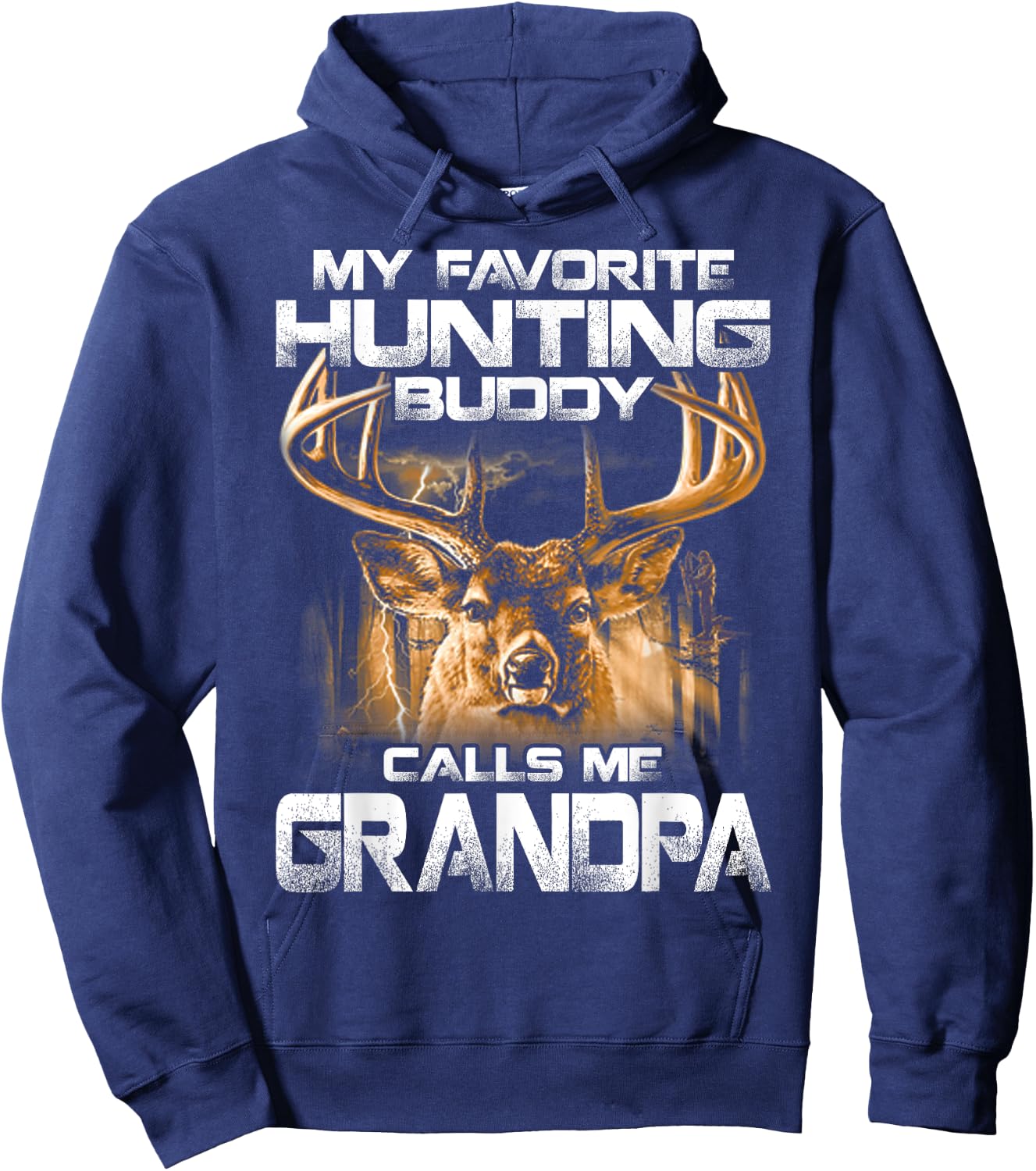 My Favorite Hunting Buddy Calls Me Grandpa Hoodie - Hoodie | Navy