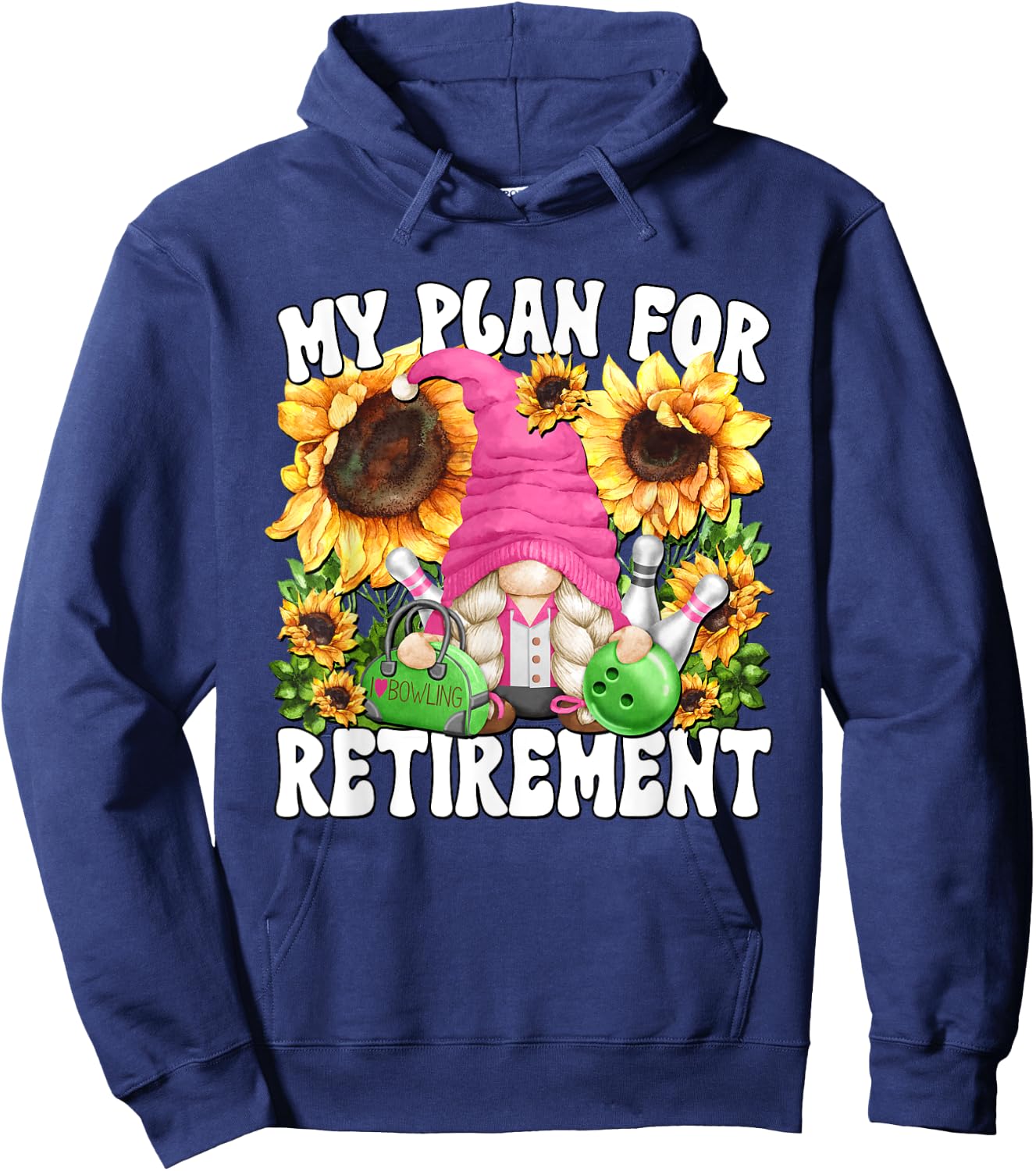 Funny Bowling Lover Gnome Mom Retired Grandma Life Hoodie - Hoodie | Navy