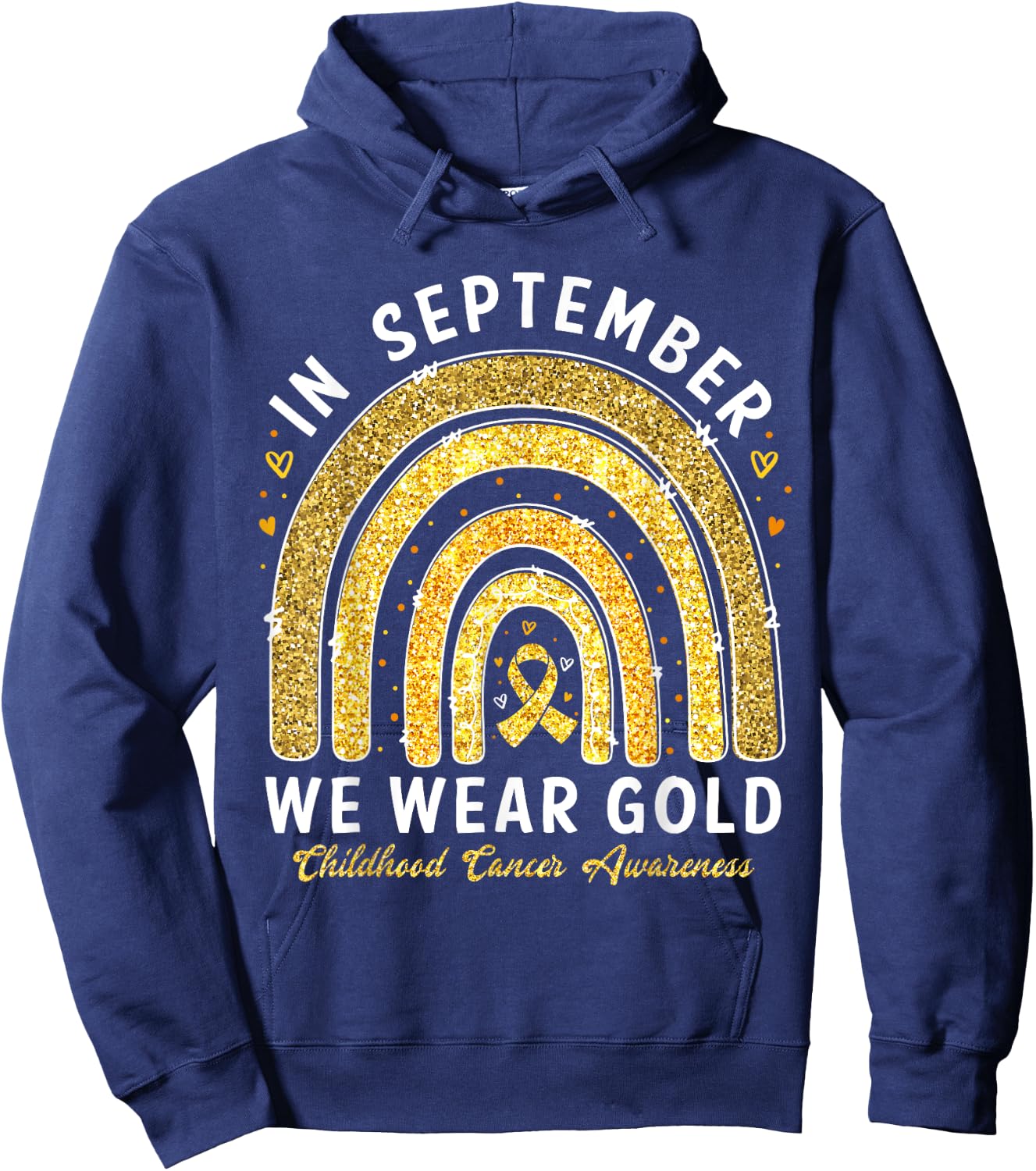In September We Wear Gold Childhood Cancer Awareness Hoodie - Hoodie | Navy