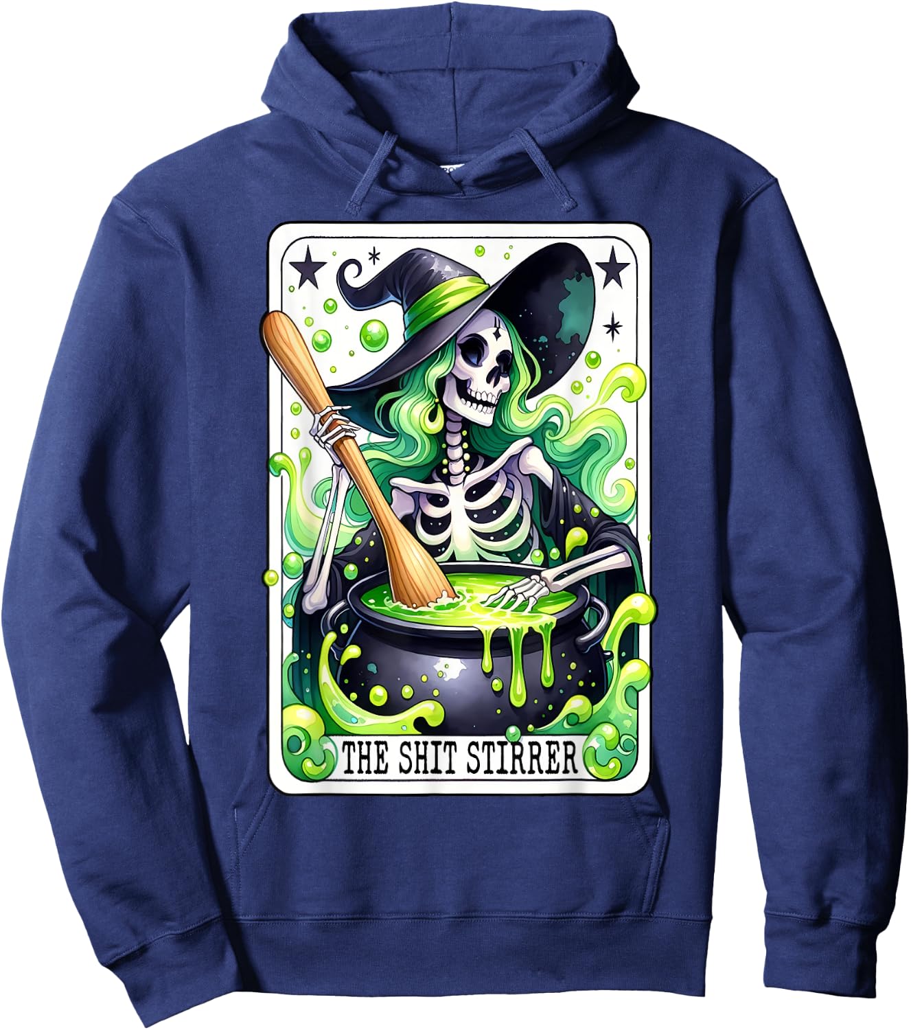 Tarot The Shit Stirrer Funny Halloween Witch Tarot Card Hoodie - Hoodie | Navy