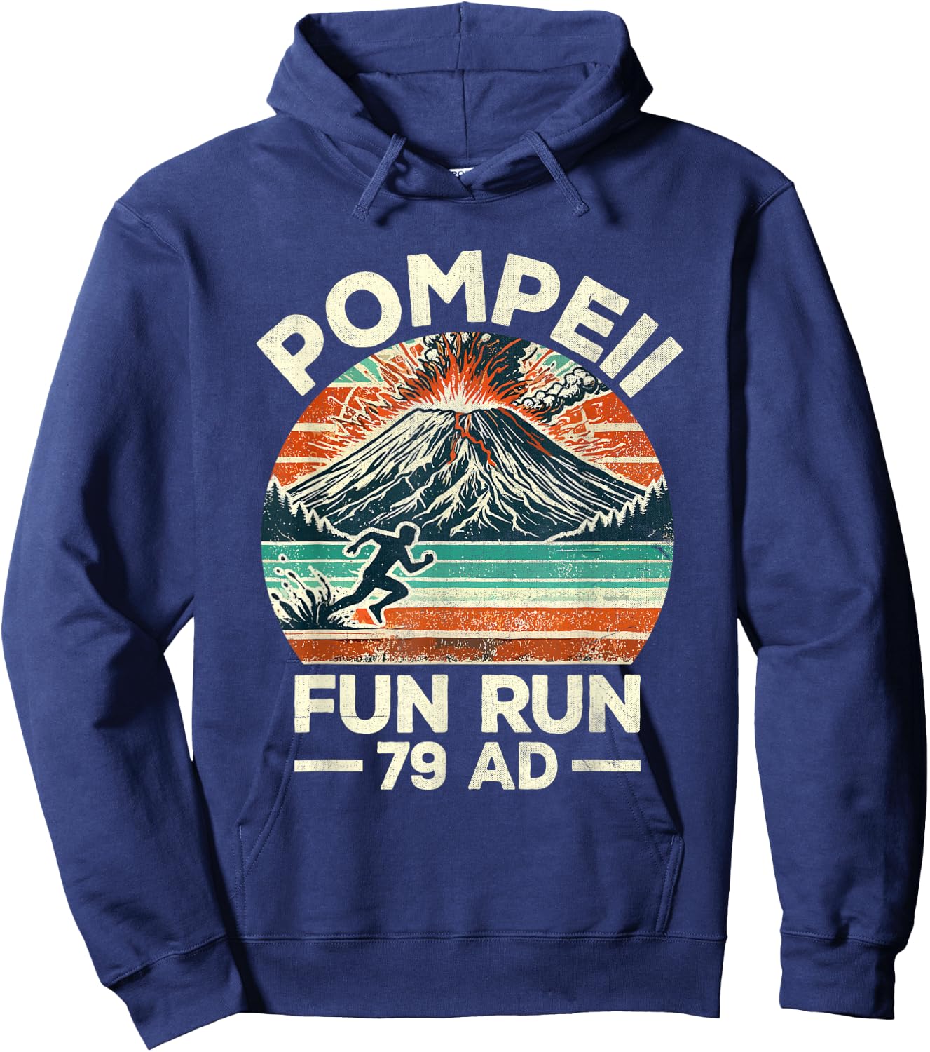 Pompeii Fun Run Marathon Geography Volcanologist Volcanology Hoodie - Hoodie | Navy