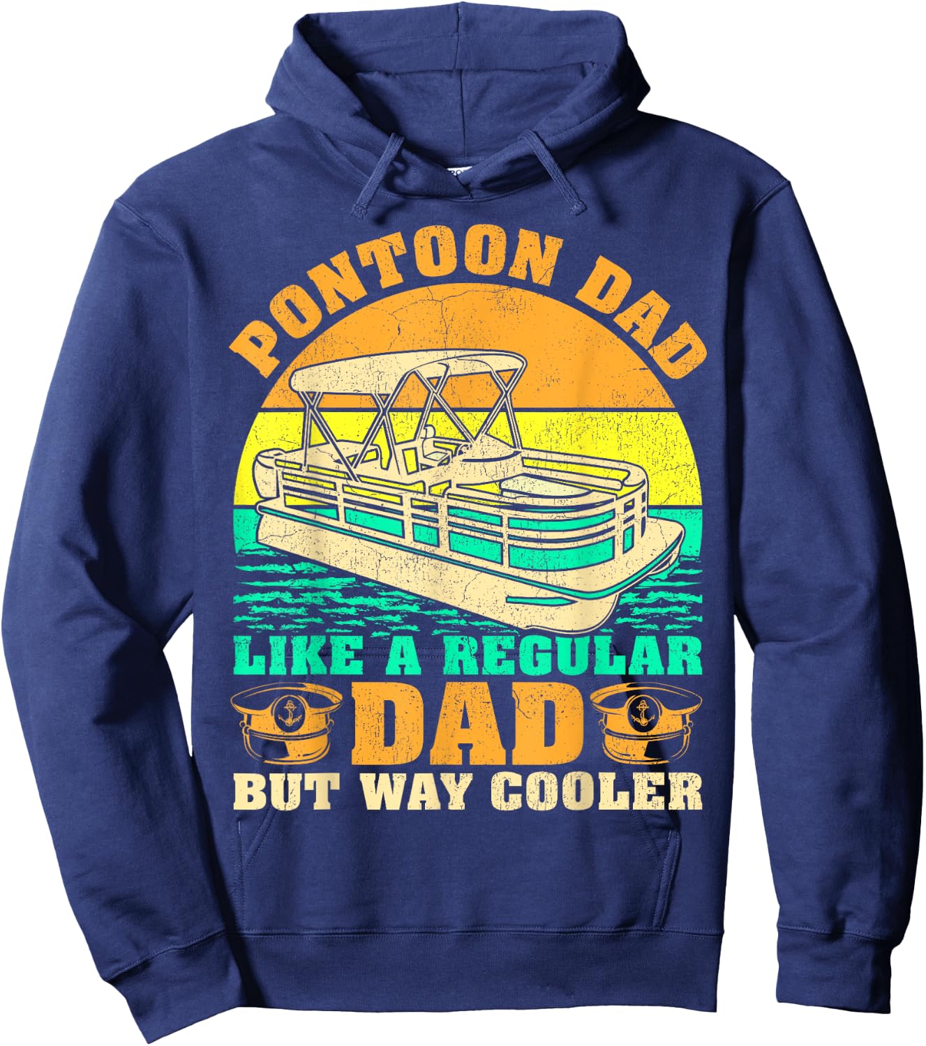 Pontoon Dad Like A Regular Dad Vintage Pontoon Captain Hoodie - Hoodie | Navy