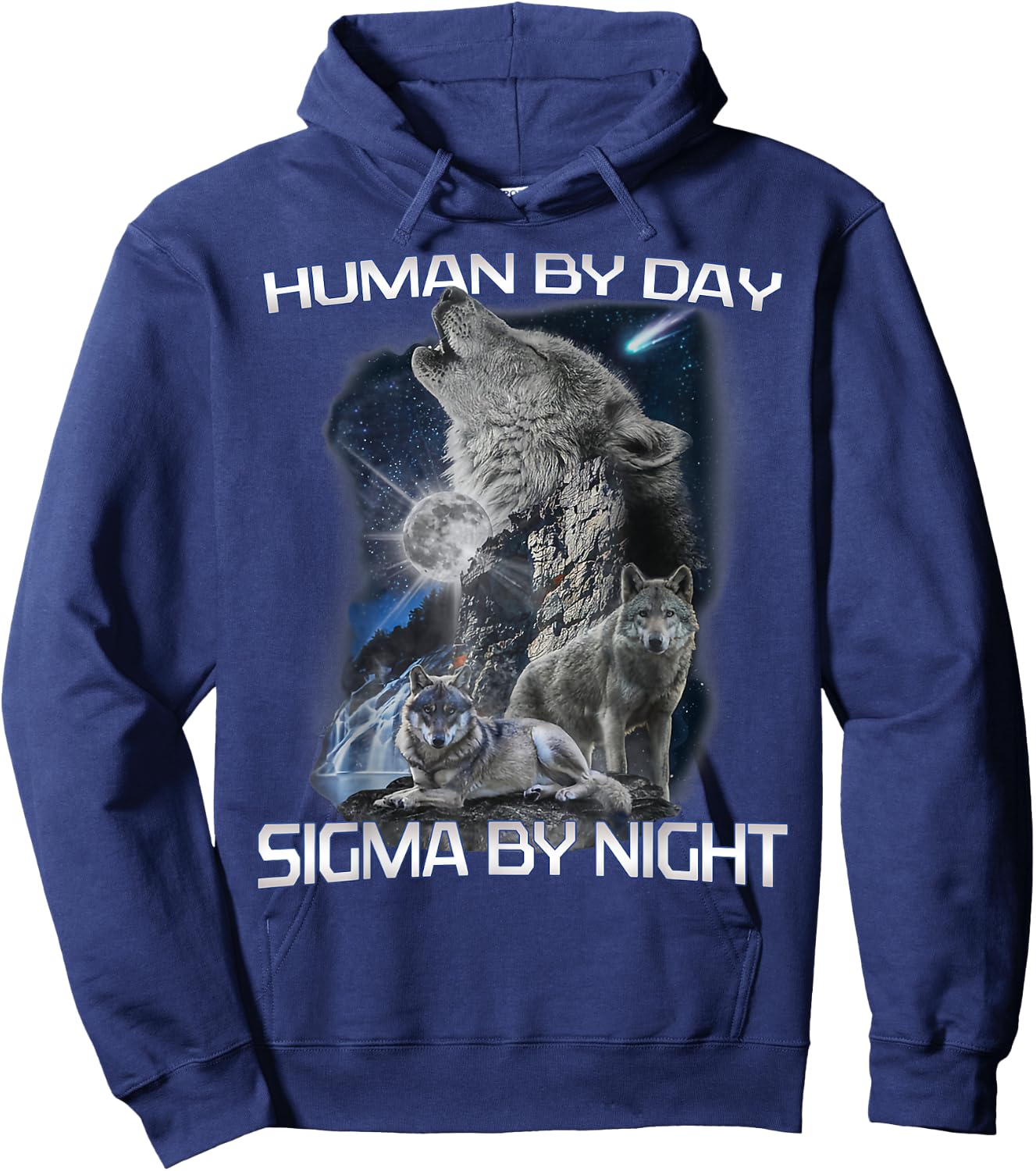 Human By Day Sigma By Night Alpha Wolf Men And Women Hoodie - Hoodie | Navy