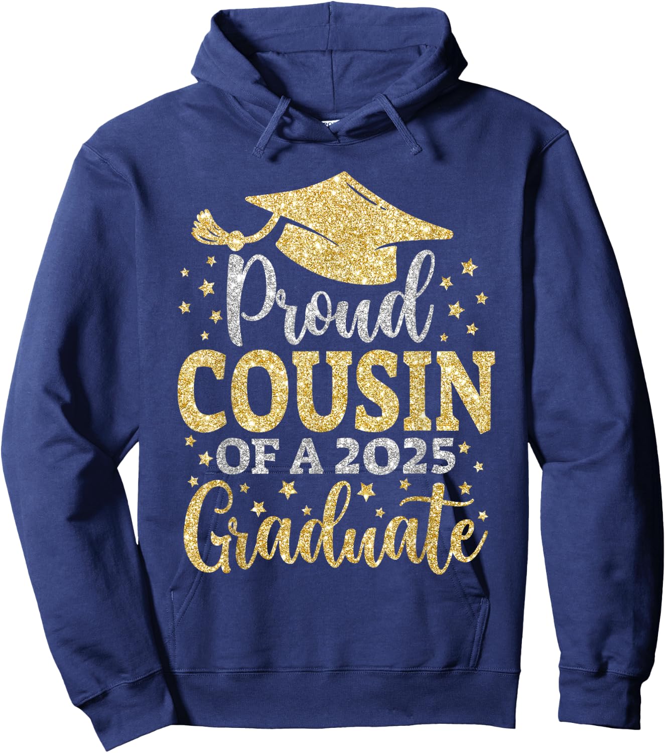 Cousin Senior 2025 Proud Cousin Of A Class Of 2025 Graduate Hoodie - Hoodie | Navy