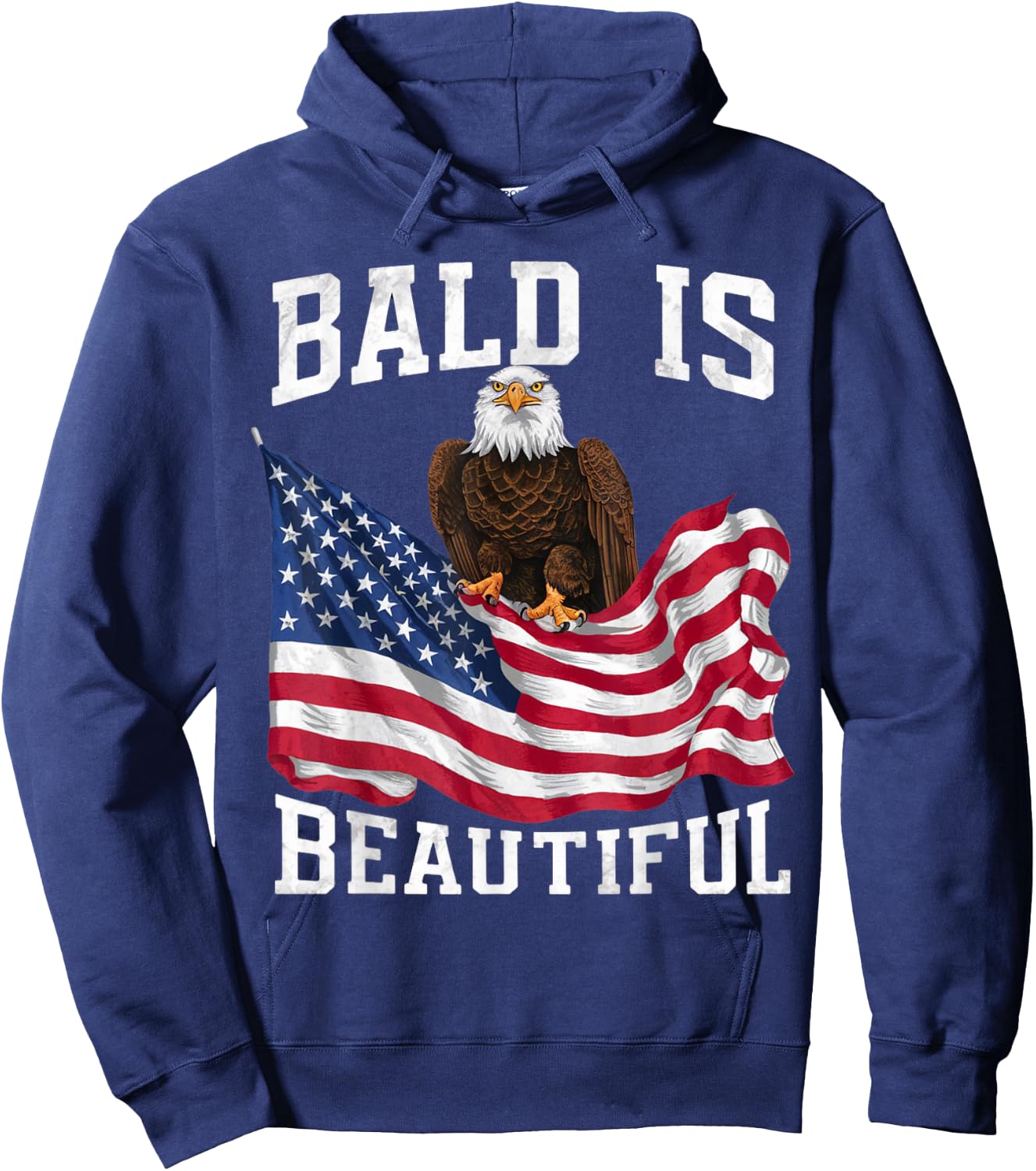 Bald Eagle Bald Is Beautiful 4th of July Independence Day Hoodie - Hoodie | Navy