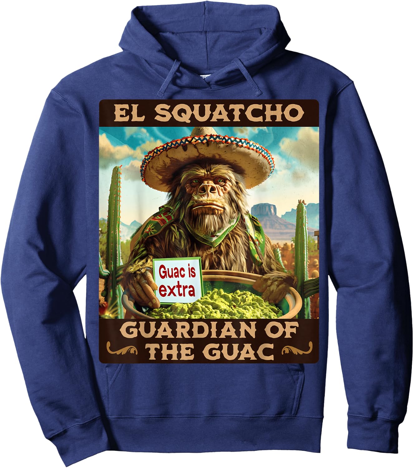 Guardian of the Guac: Bigfoot Sasquatch and El Squatcho Hoodie - Hoodie | Navy