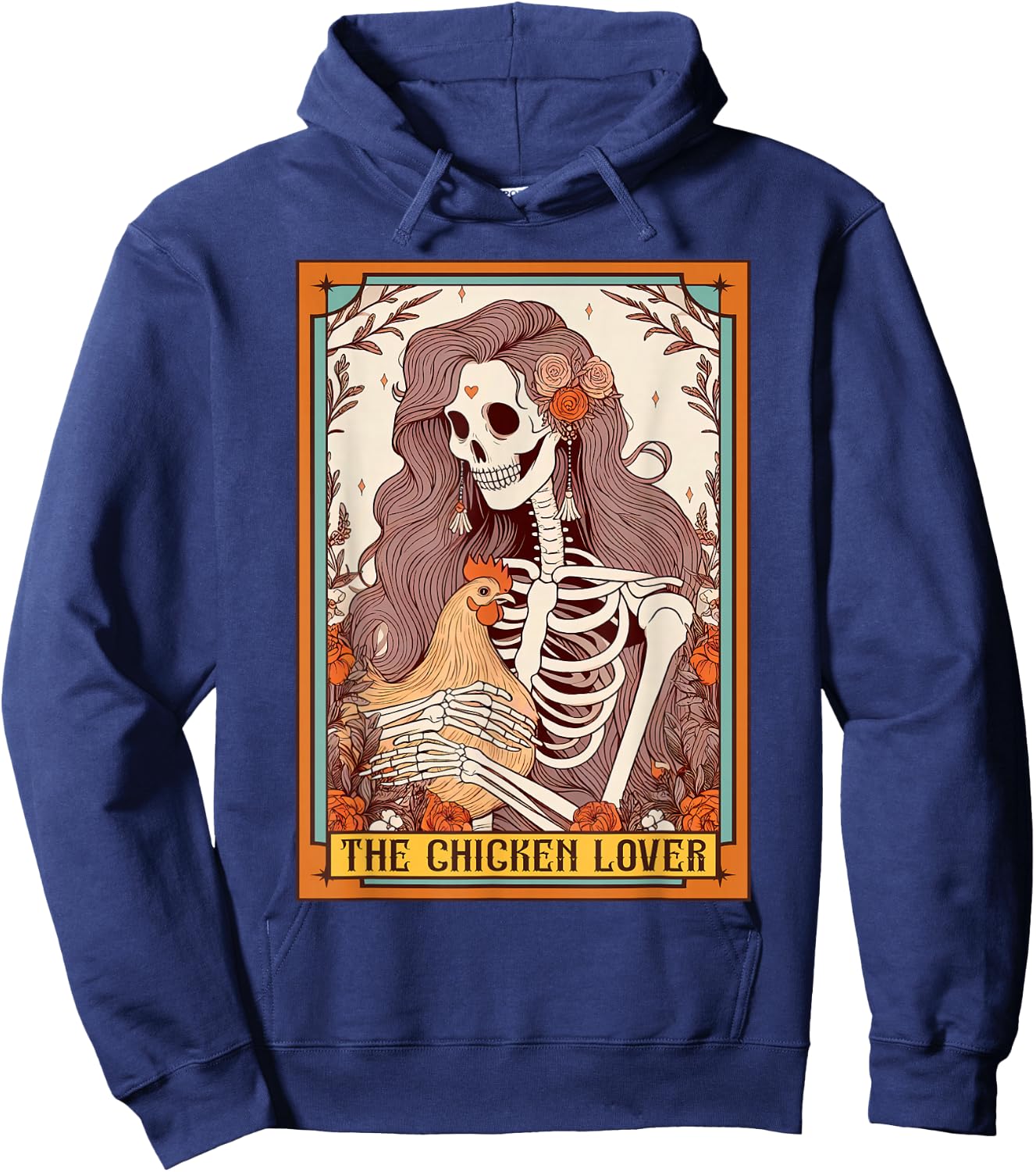 Chicken Mom Farm Life Skeleton The Chicken Lover Tarot Card Hoodie - Hoodie | Navy