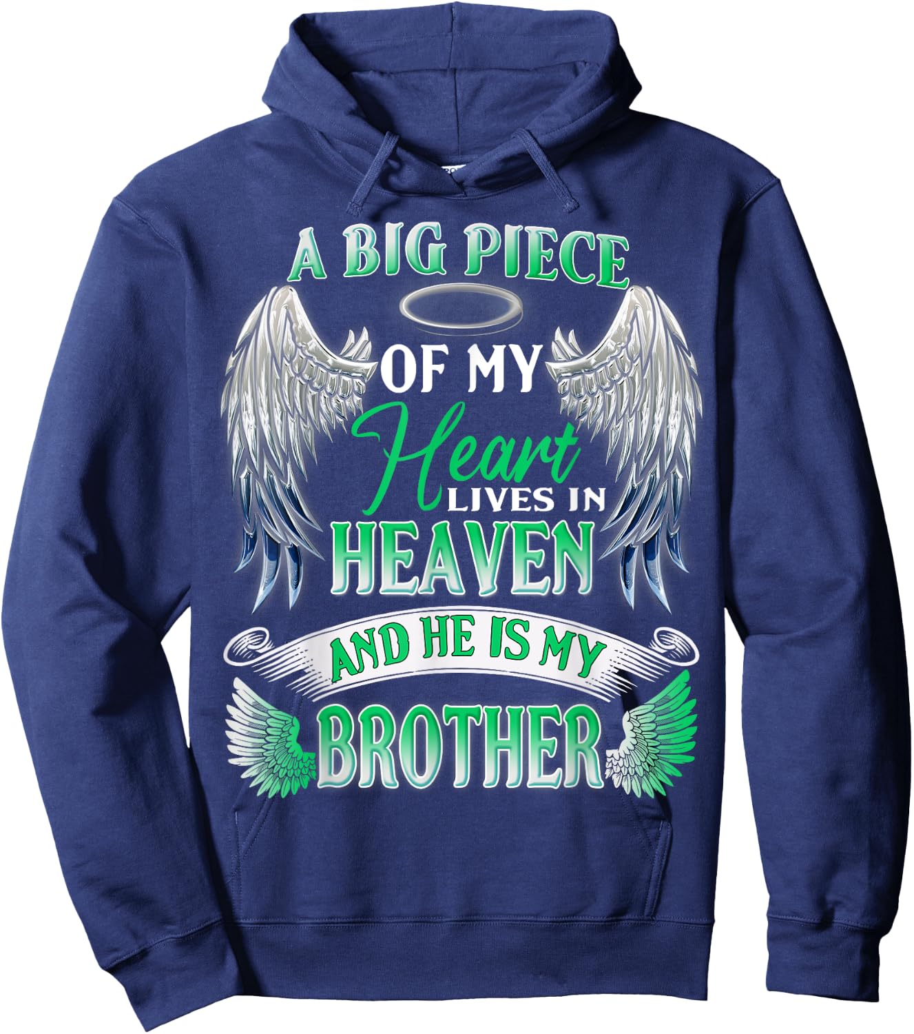 My Heart Lives In Heaven He Is My Brother Memorial Sympathy Hoodie - Hoodie | Navy