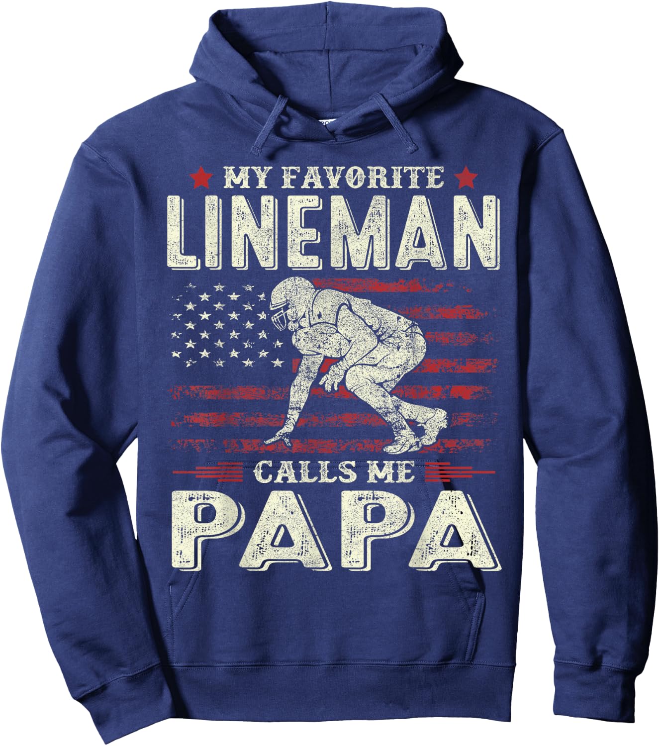Father's Day Favorite Lineman Calls Me Papa US Flag Football Hoodie - Hoodie | Navy