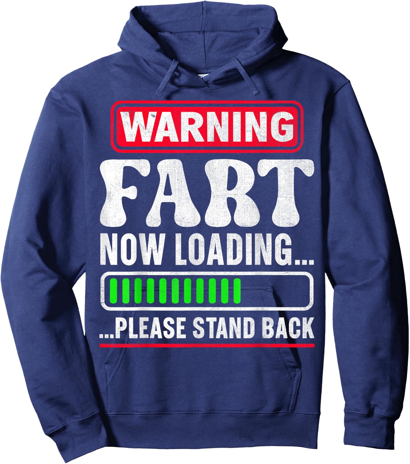 Warning Fart Now Loading Please Stand Back Hoodie - Hoodie | Navy
