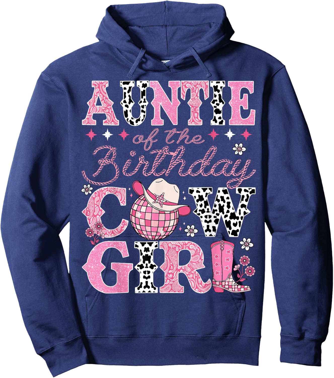 Auntie Of The Birthday CowGirl Rodeo Auntie Bday Party Hoodie - Hoodie | Navy
