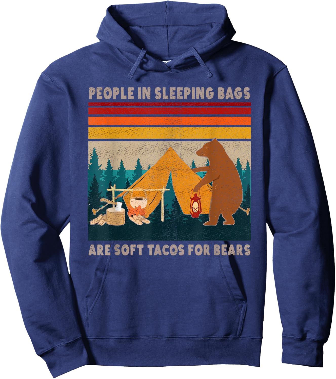 People In Sleeping Bags Are Like Soft Tacos Sleeping Hoodie - Hoodie | Navy