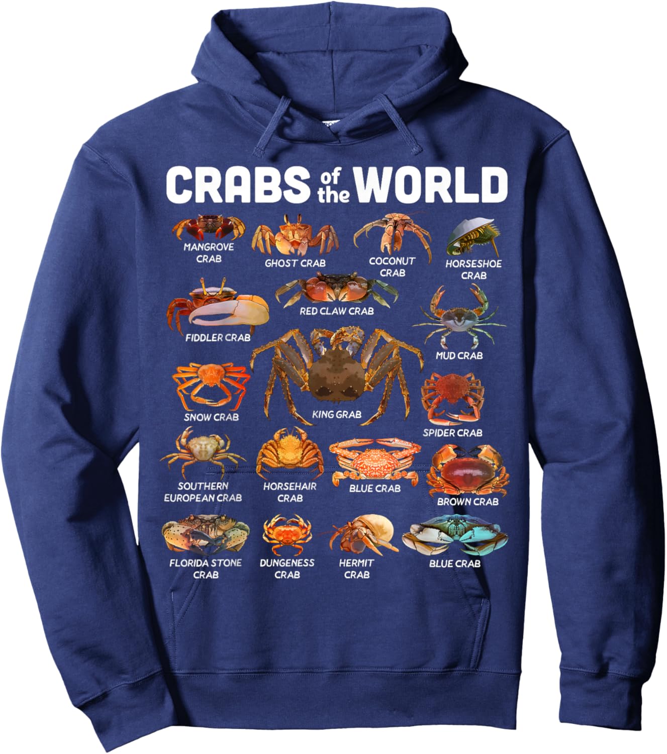 Crab Shirt Crabs of The World Types of Crabs Funny Crabbing Hoodie - Hoodie | Navy