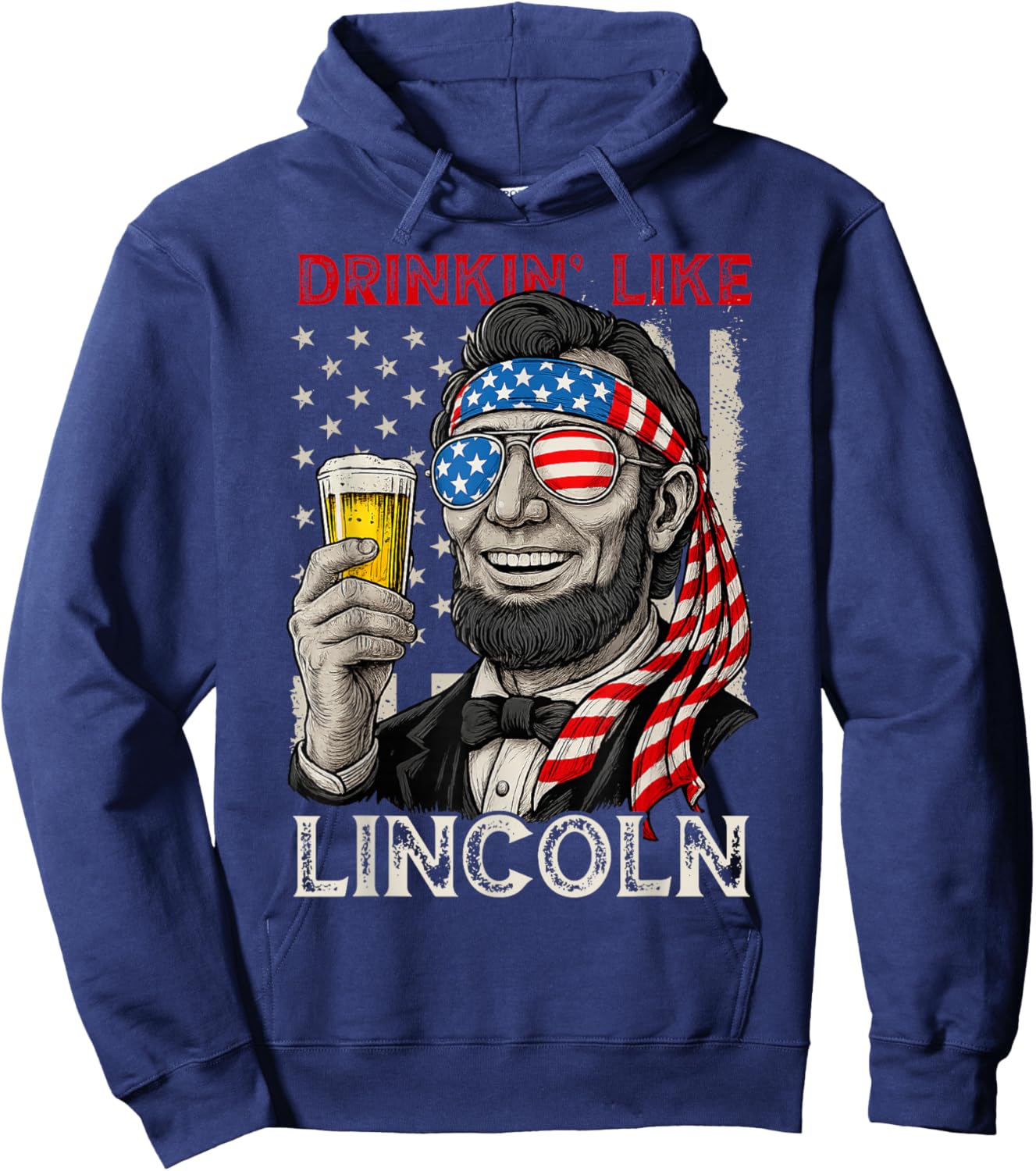 Drinking Like Lincoln Funny 4th of July America Flag Retro Hoodie - Hoodie | Navy