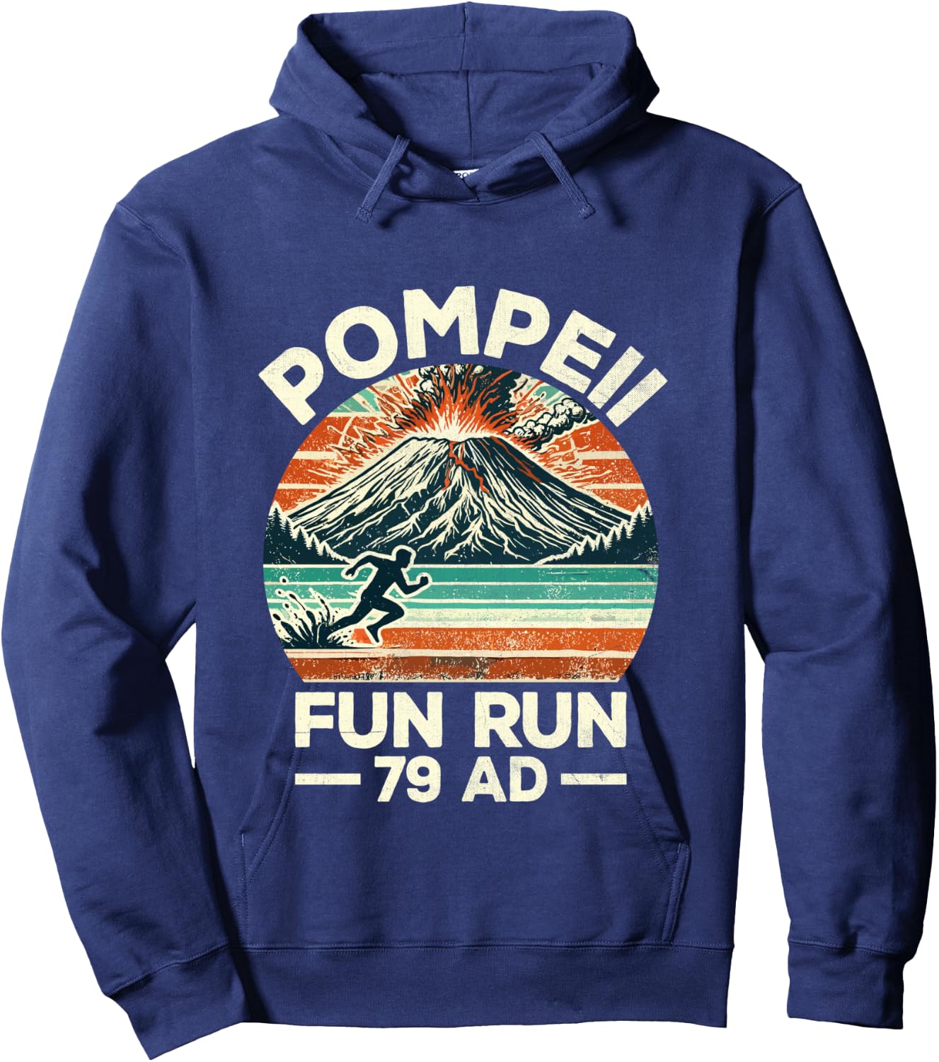 Pompeii Fun Run Marathon Geography Volcanologist Volcanology Hoodie - Hoodie | Navy
