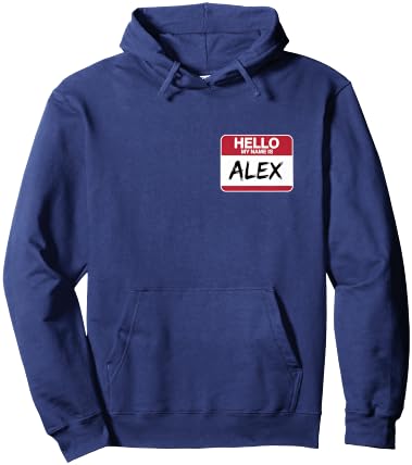 Hello My Name is Alex Name tag for Alex Hoodie - Hoodie | Navy