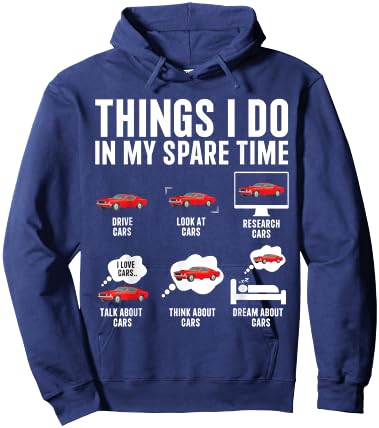 Things I Do In My Spare Time Funny Car Enthusiast Car Lover Hoodie - Hoodie | Navy