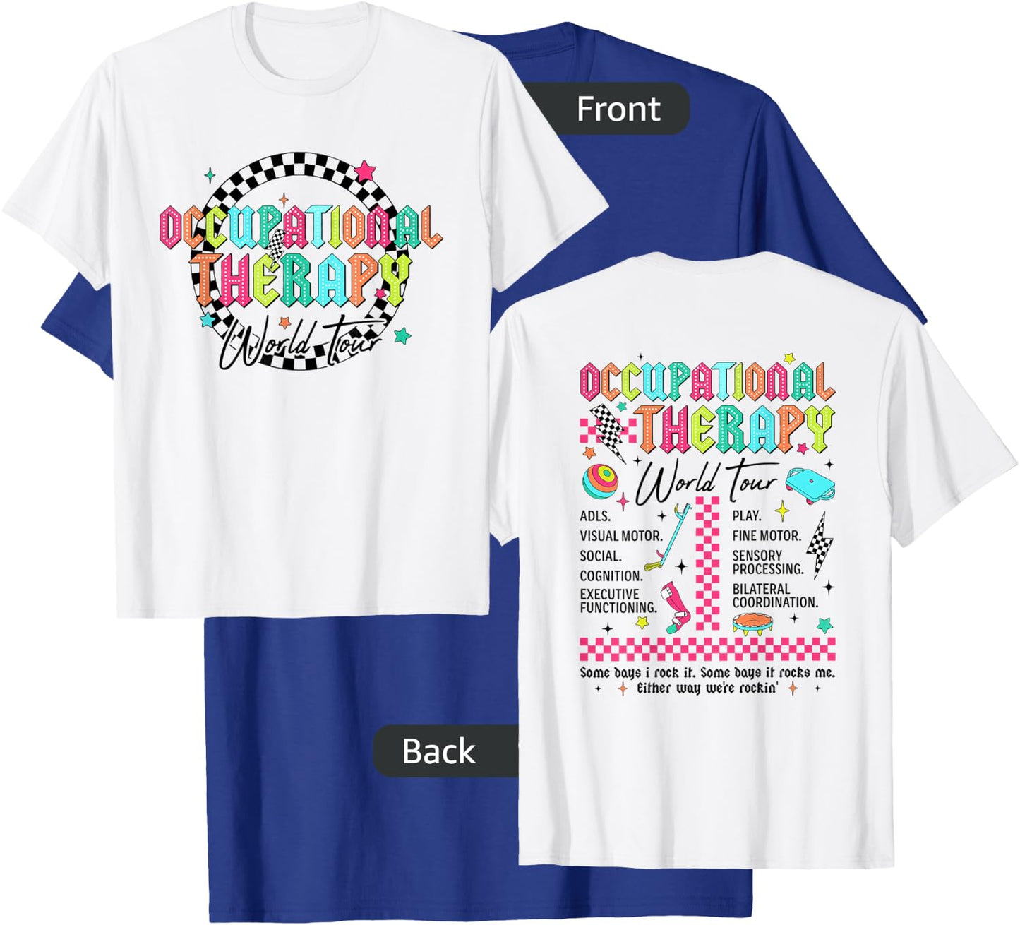Occupational Therapy World Tour New OT Squad COTA OTA T-Shirt - T-Shirt | Royal