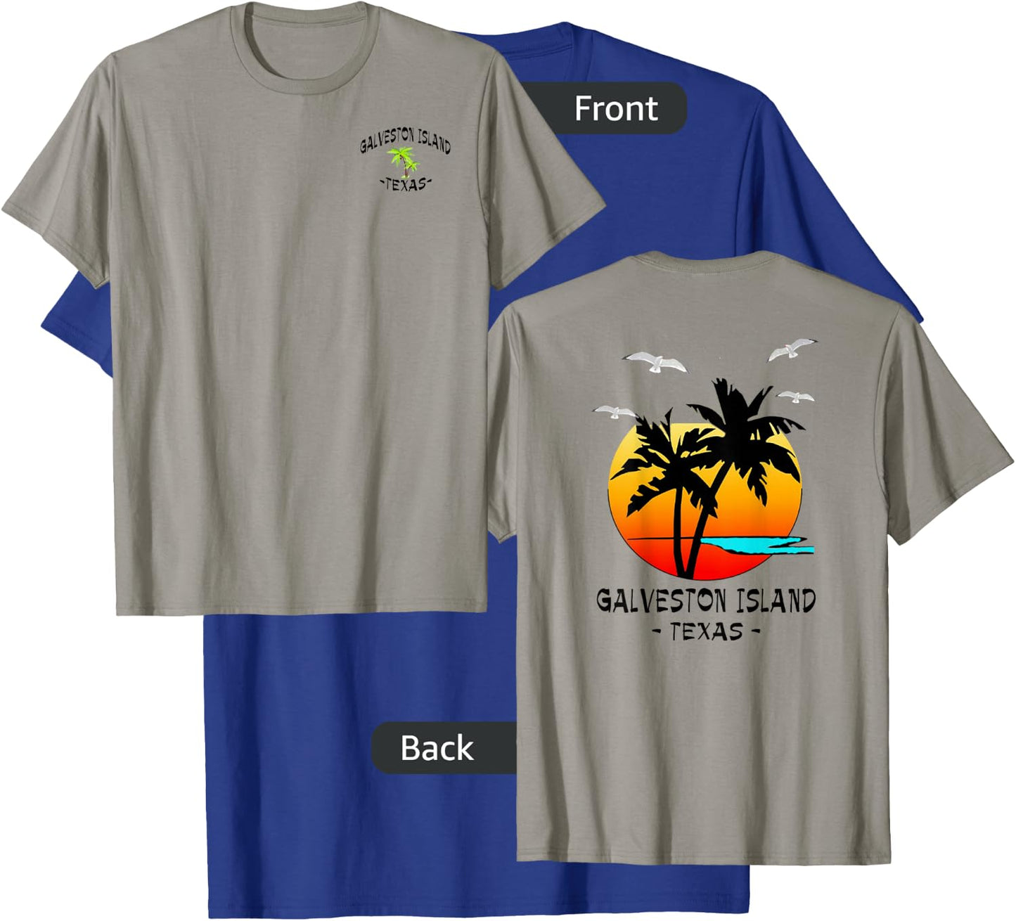 2 Sided Galveston Island, Texas Destination Gift Beachwear T-Shirt - T-Shirt | Royal
