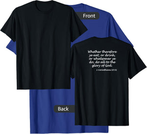 1 Corinthians 10:31 KJV, White (printed on back) T-Shirt - T-Shirt | Royal