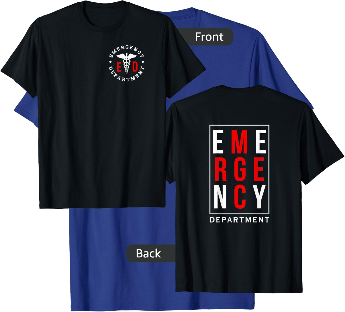 Emergency Department ER Trauma Front and Back Design T-Shirt - T-Shirt | Royal