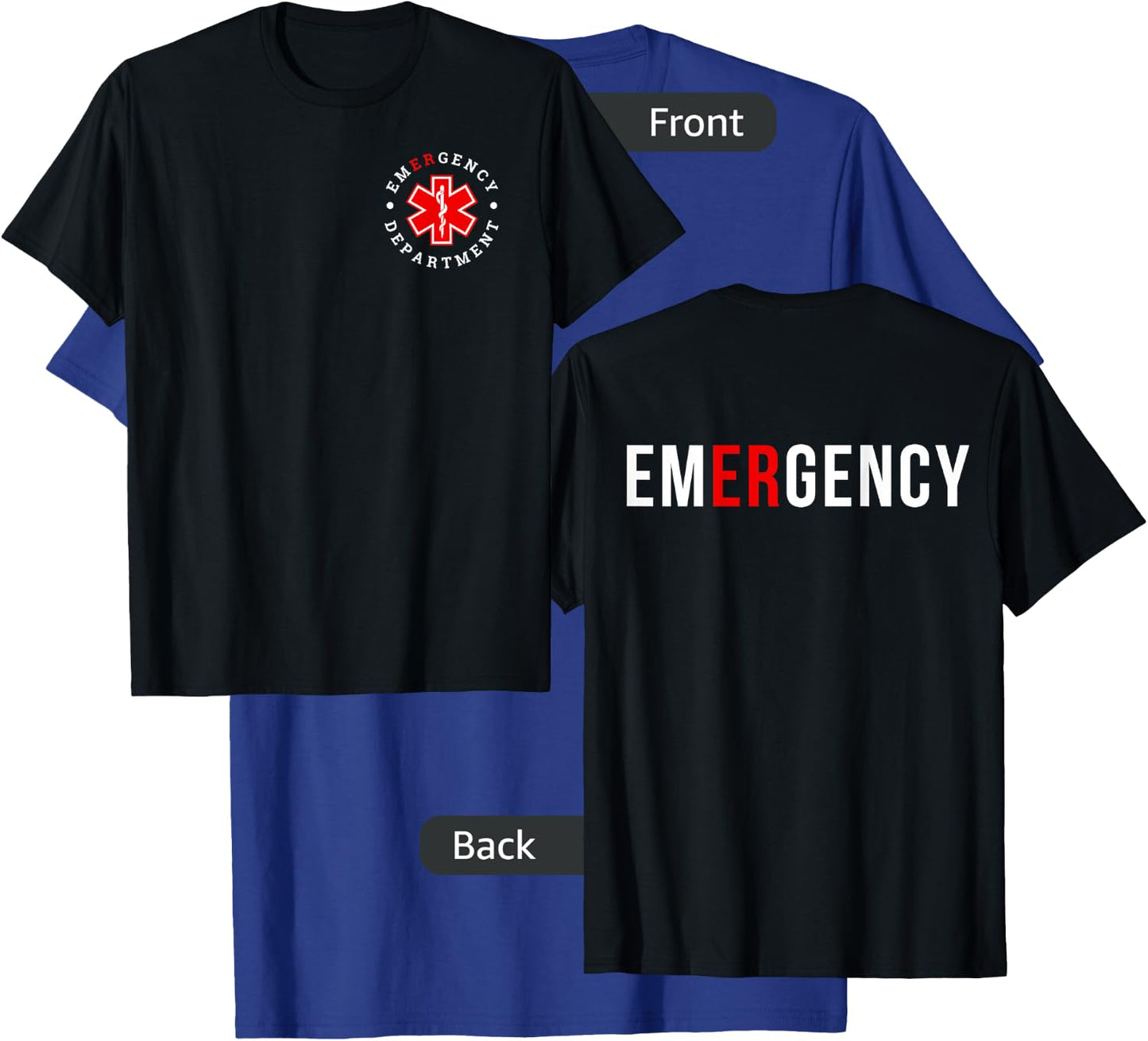 Emergency Department ER Trauma Front and Back Design T-Shirt - T-Shirt | Royal