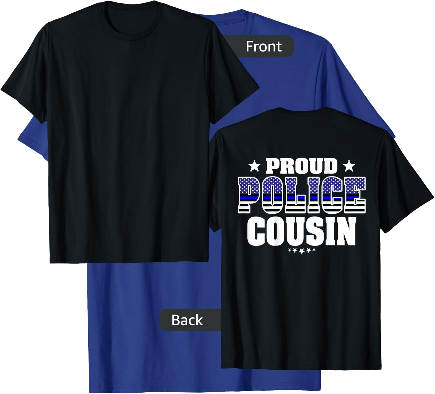 Proud Police Cousin Thin Blue Line US Flag Cop's Family T-Shirt - T-Shirt | Royal