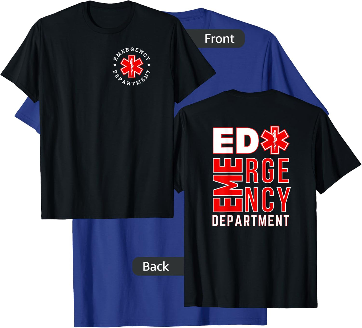 Emergency Department ER Trauma Front and Back Design T-Shirt - T-Shirt | Royal