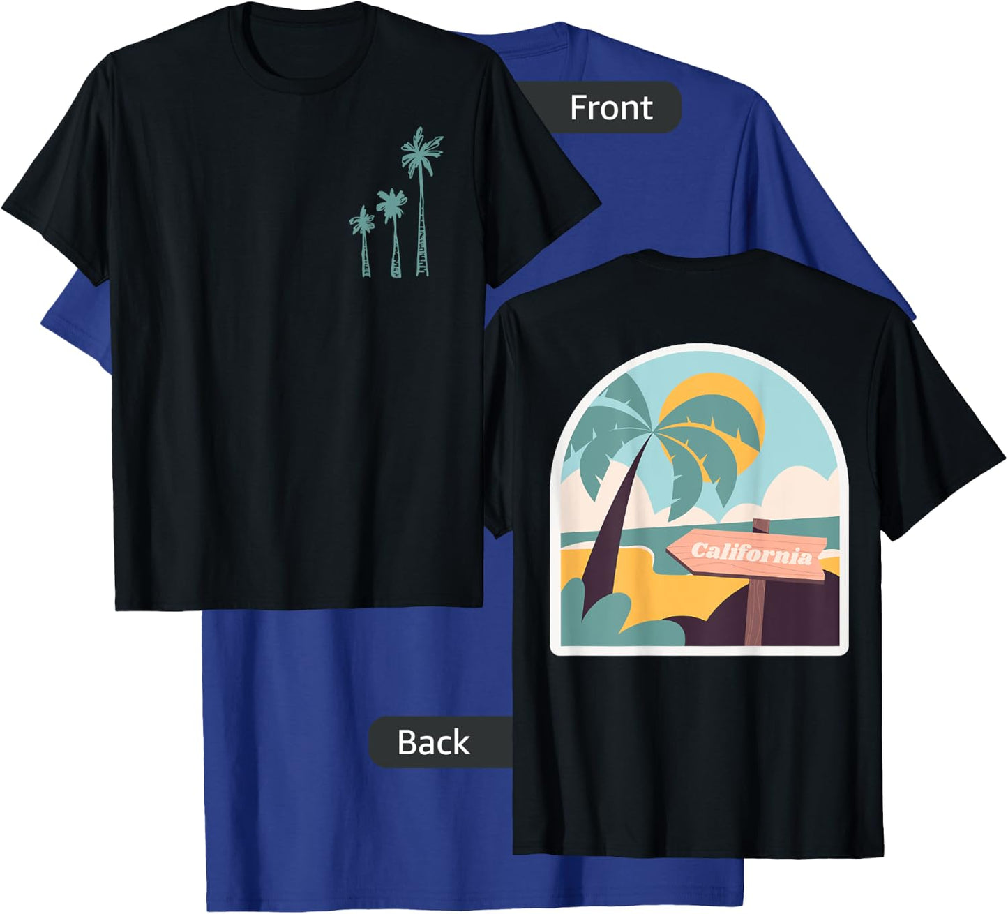California Palm Trees Front / Back Graphic Print T-Shirt - T-Shirt | Royal