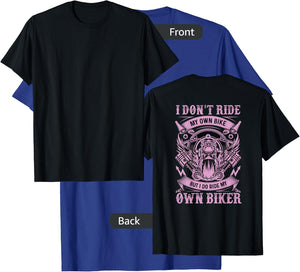 I Don'T Care My Own Bike But I Do Ride My Own Biker On Back T-Shirt - T-Shirt | Royal