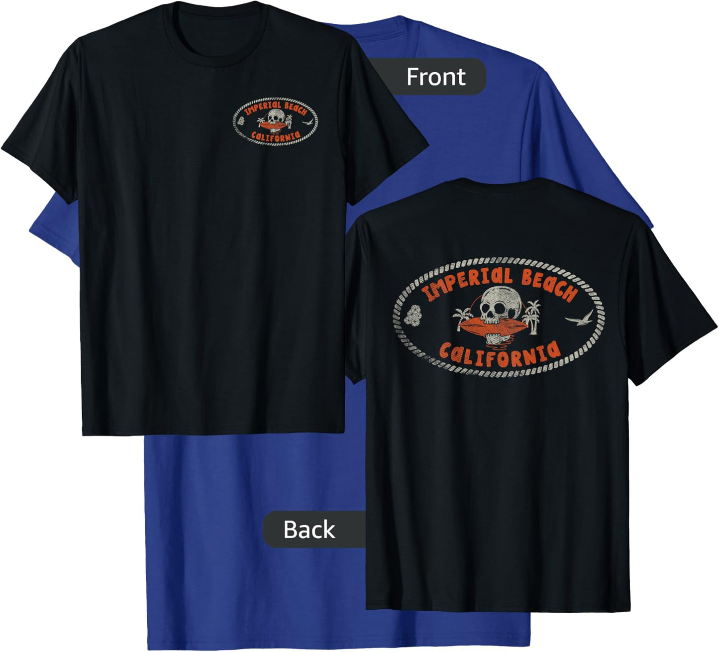Imperial Beach California CA Retro Surfer Front & Back T-Shirt - T-Shirt | Royal