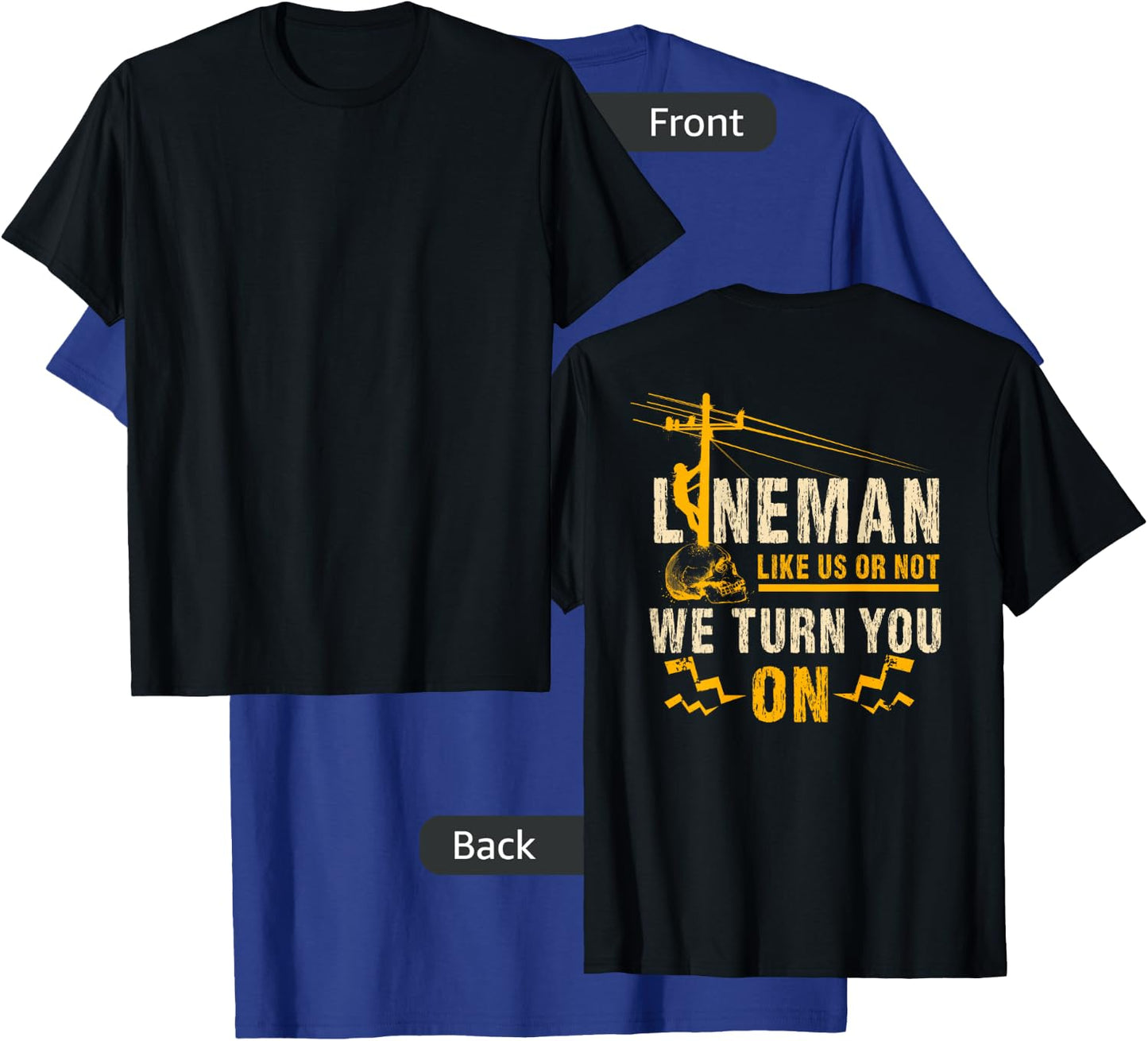 Lineman Gifts Line Worker Image On Back Of Shirt T-Shirt - T-Shirt | Royal