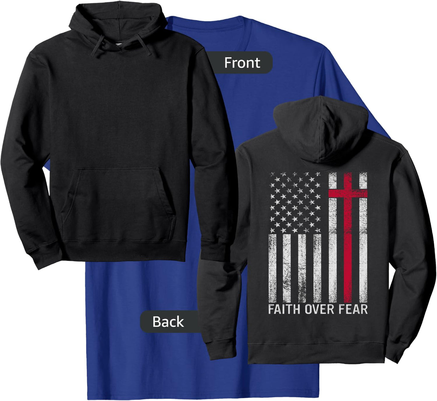 Faith Over Fear Christian Cross American USA Flag (ON BACK) T-Shirt - T-Shirt | Royal