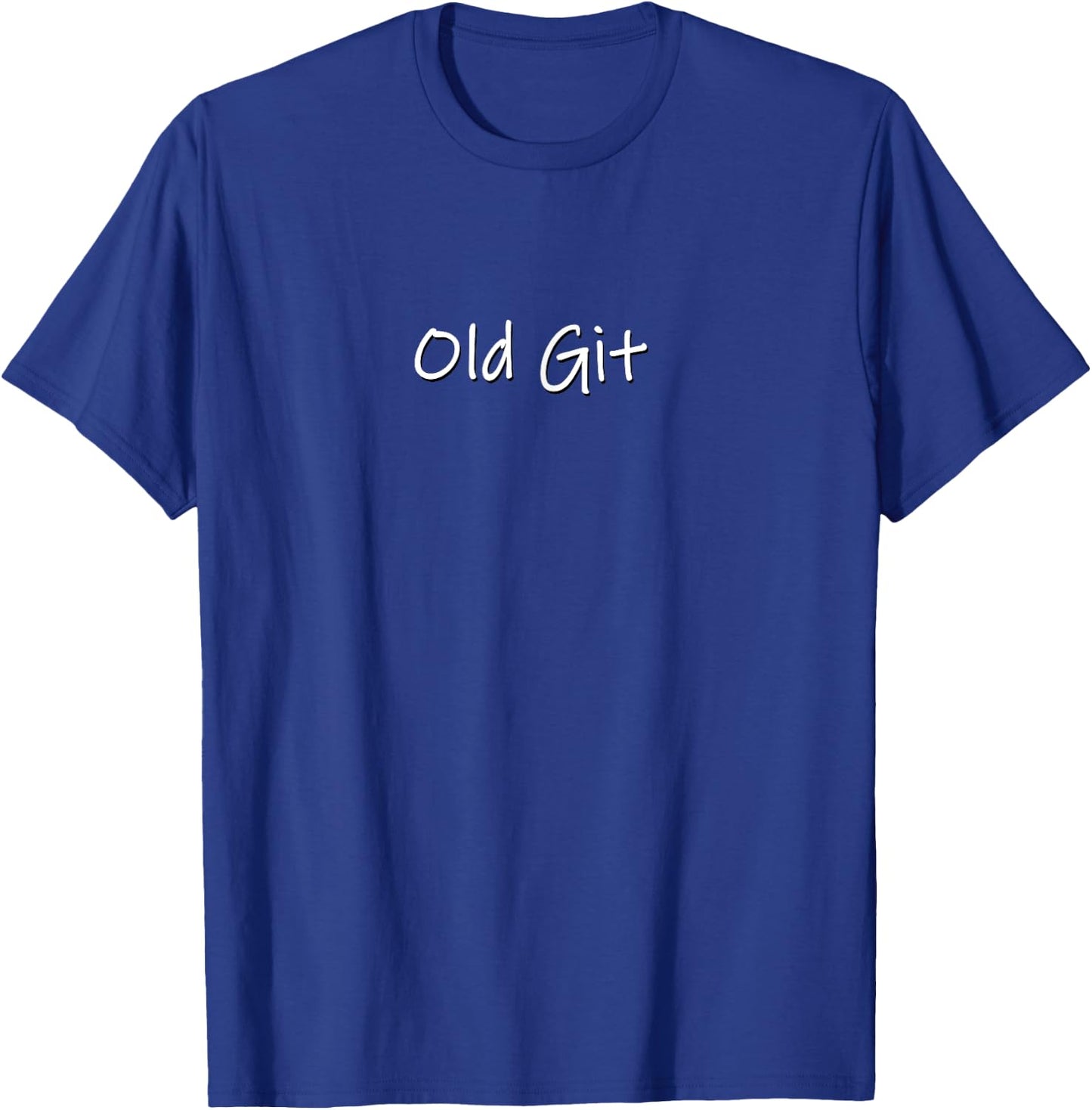 Funny silly grumpy old git birthday retirement gift T-Shirt - T-Shirt | Royal