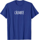 “Cálmate” (Calm Down) Funny Spanish Word T-Shirt - T-Shirt | Royal