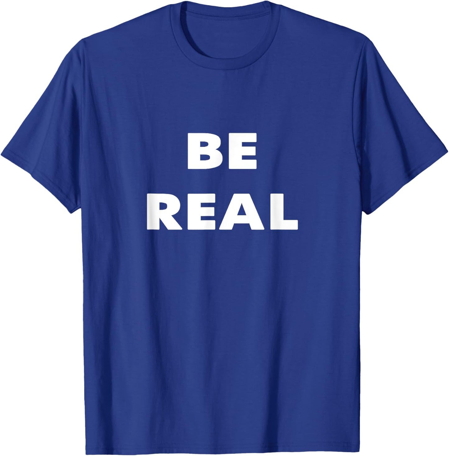 Be Real Mike T-Shirt - T-Shirt | Royal