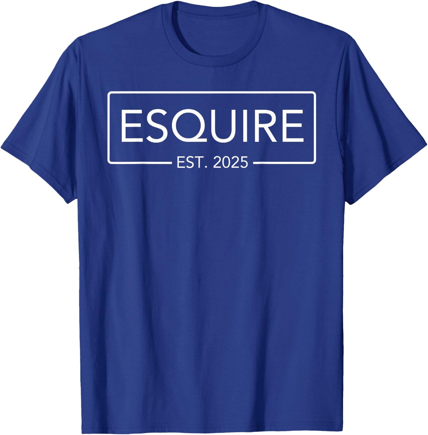 Esquire Est. 2025 Attorney Law School Graduation Lawyer T-Shirt - T-Shirt | Royal