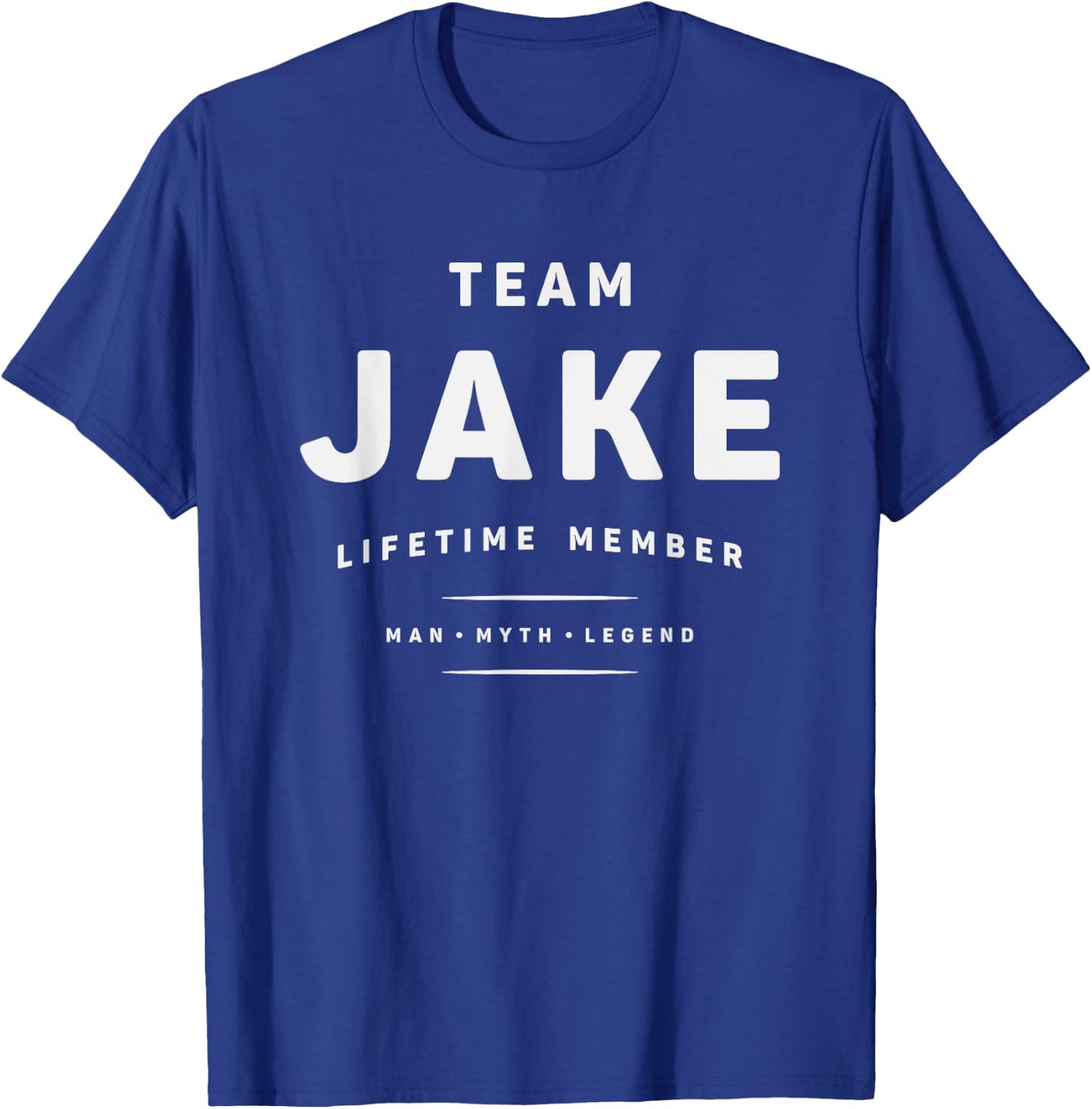 Team Jake Lifetime Member Funny Name Jake T-Shirt - T-Shirt | Royal