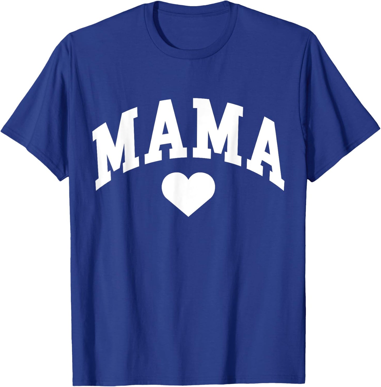 Mama Mom Heart Mothers Day T-Shirt - T-Shirt | Royal