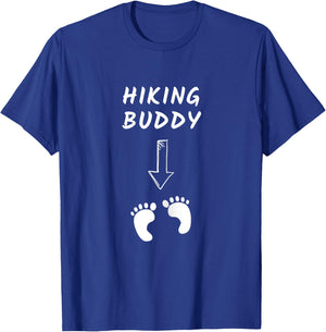 Hiking Buddy Funny Pregnancy Announcement White Text T-Shirt - T-Shirt | Royal
