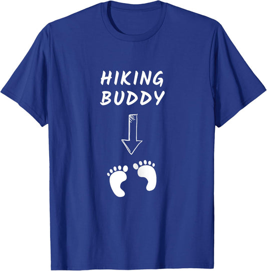 Hiking Buddy Funny Pregnancy Announcement White Text T-Shirt - T-Shirt | Royal