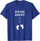 Hiking Buddy Funny Pregnancy Announcement White Text T-Shirt - T-Shirt | Royal