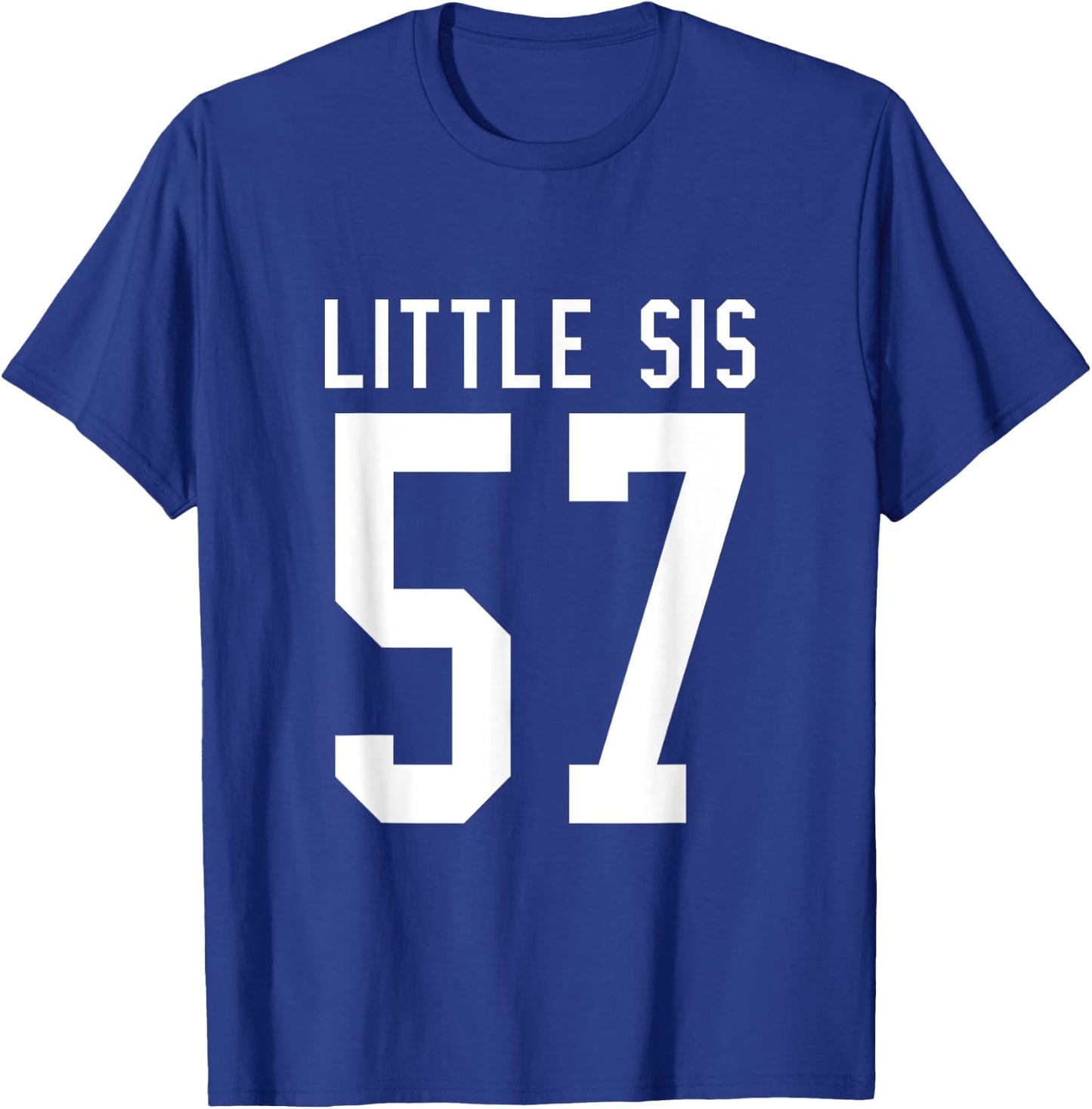Number 57 Little Sis Biggest Fan Football Game Day Sister T-Shirt - T-Shirt | Royal