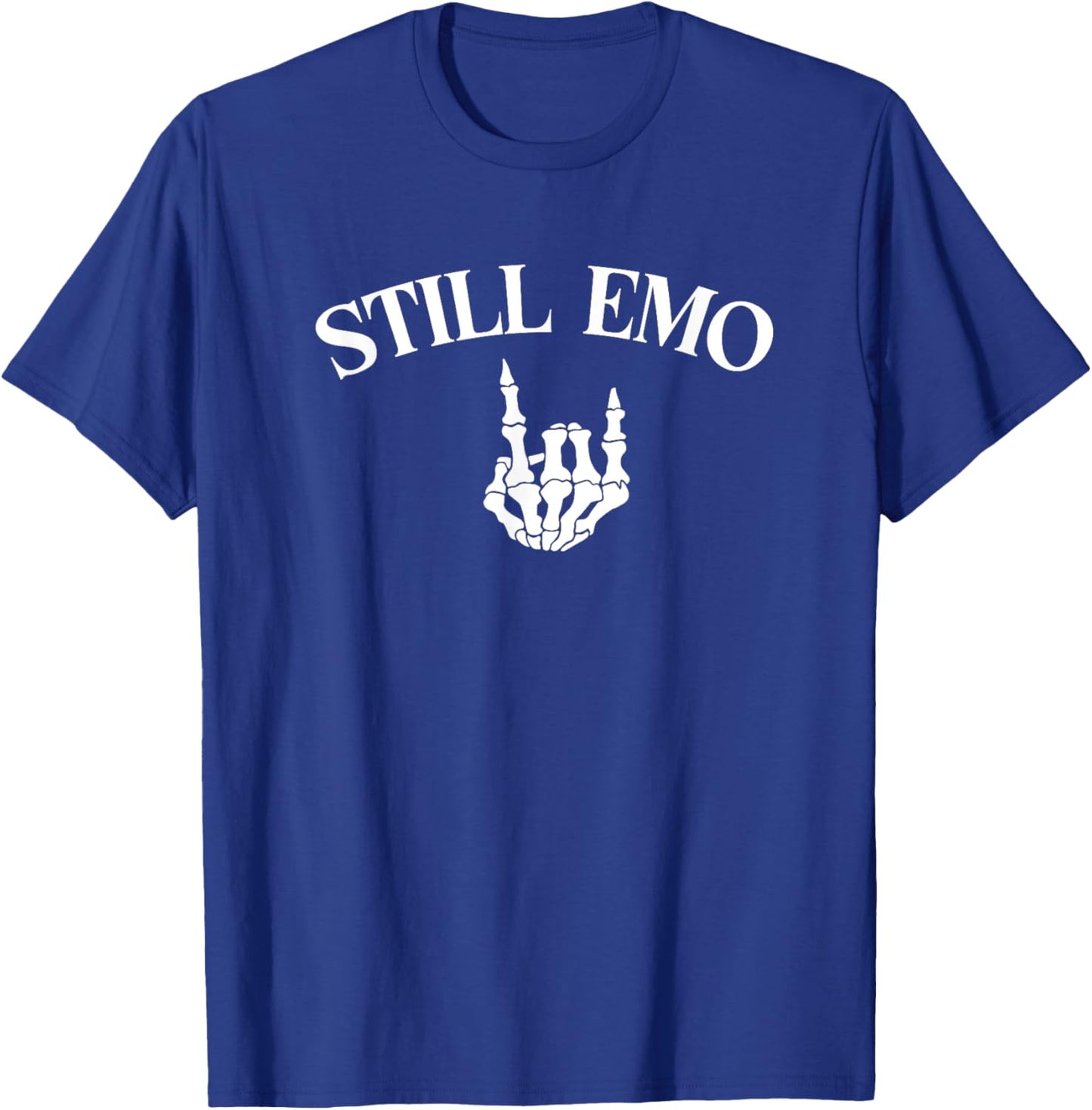 Still Emo Funny Punk Band T-Shirt - T-Shirt | Royal