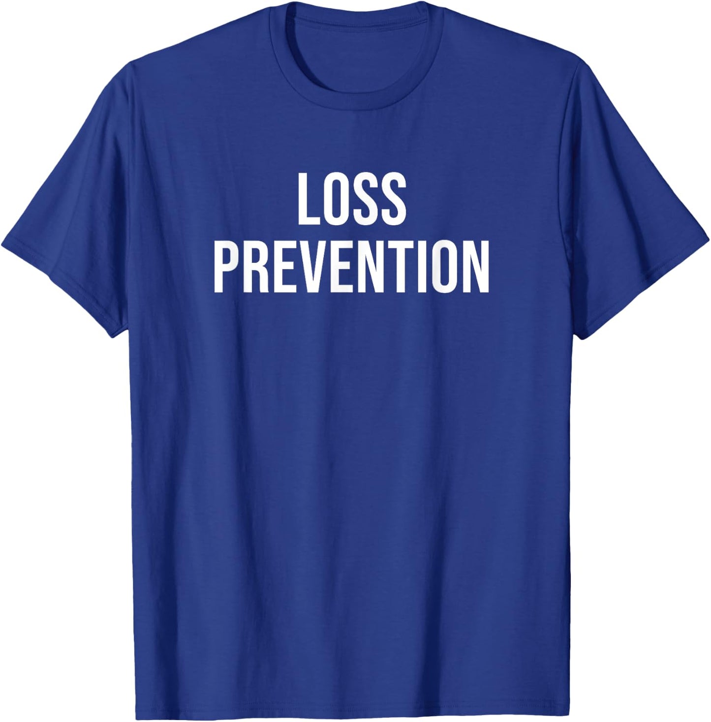 Loss Prevention T-Shirt - T-Shirt | Royal