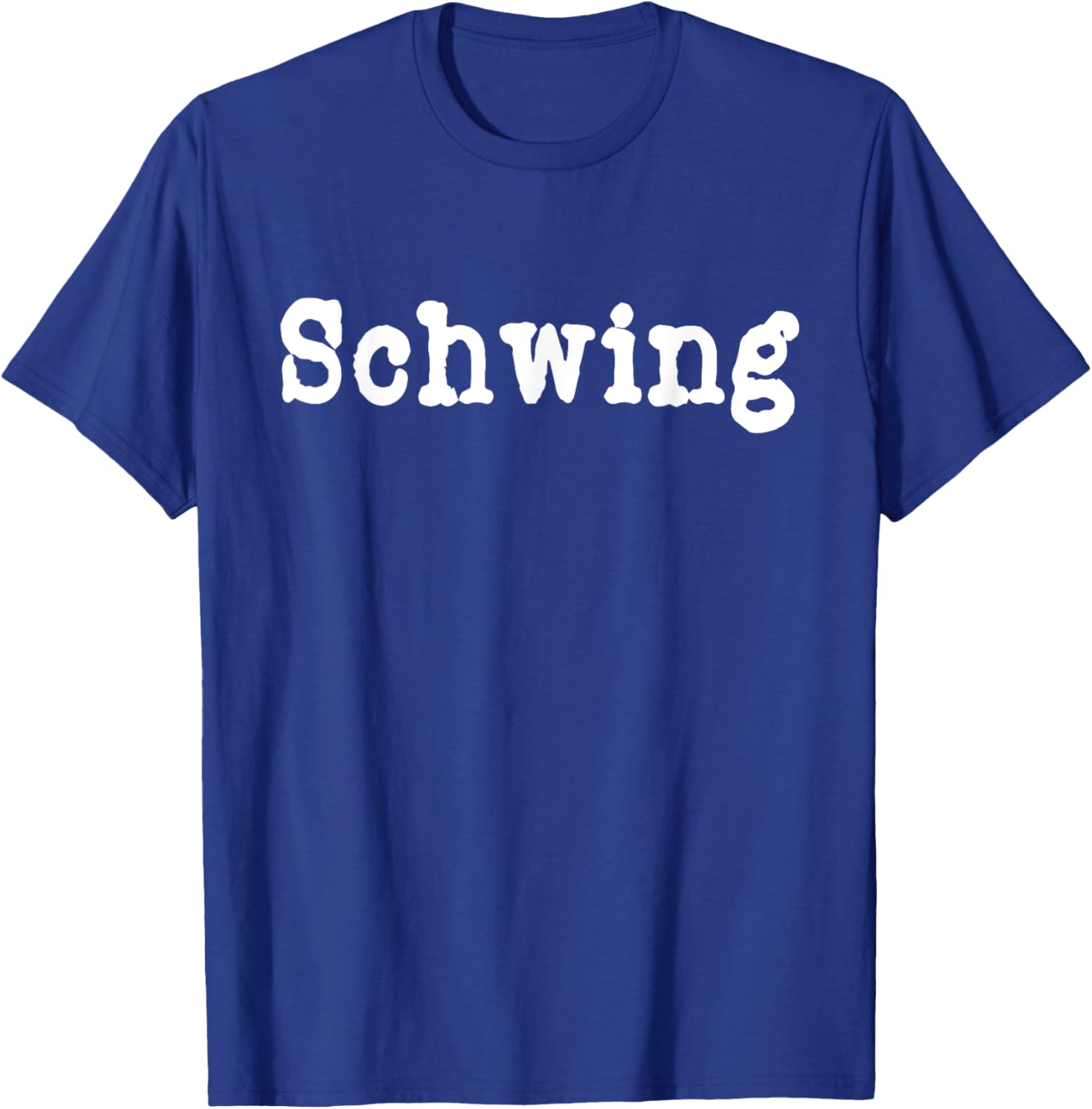 Schwing Funny 90s Movie TV Television T-Shirt - T-Shirt | Royal
