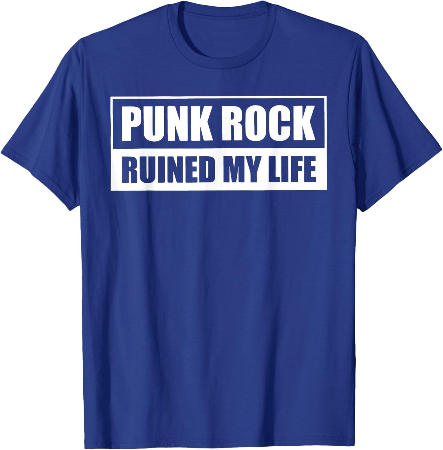 Punk Rock Ruined My Life T-Shirt - T-Shirt | Royal